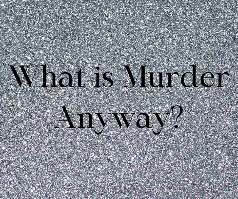 What is Murder&nbsp;Anyway?